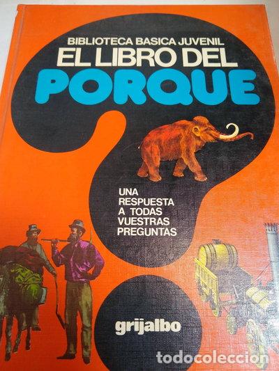 Libros: El Libro del Porqu&eacute;- 9788425305146