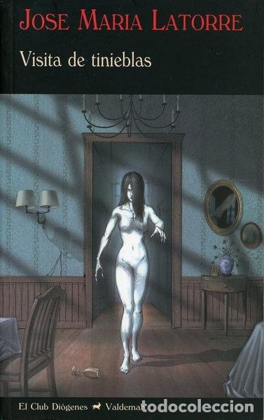 Libros: Visita de tinieblas- 9788477026112