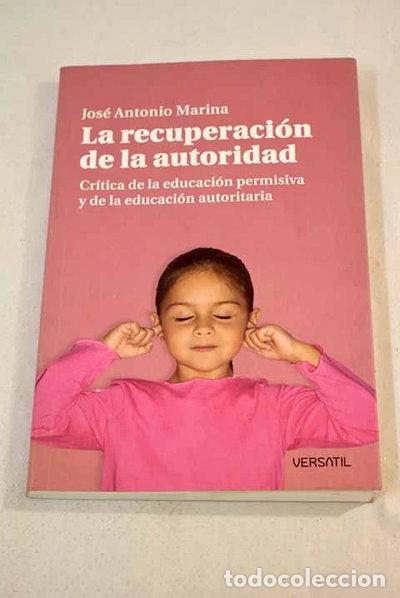 books: La recuperaci&oacute;n de la autoridad- 9788493704254