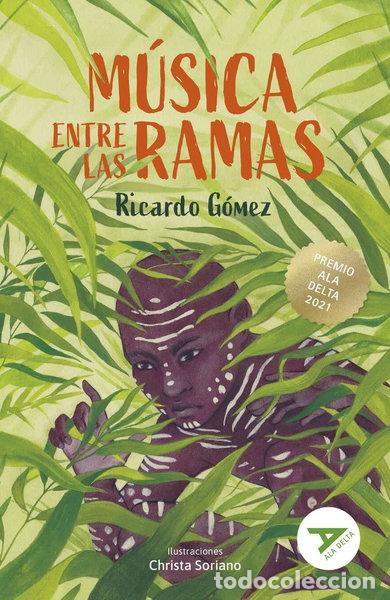 Libros: M&uacute;sica entre las ramas- 9788414032831