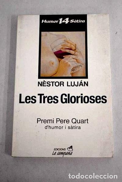 Libros: Les tres glorioses- 9788486491802