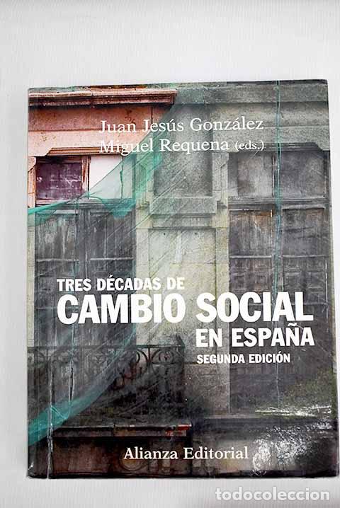 books: Tres d&eacute;cadas de cambio social en Espa&ntilde;a