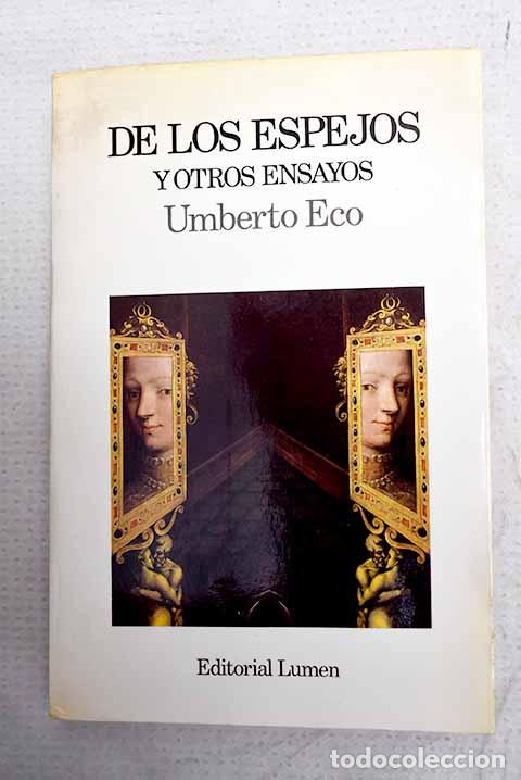B&uuml;cher: De los espejos y otros ensayos.- Eco, Umberto