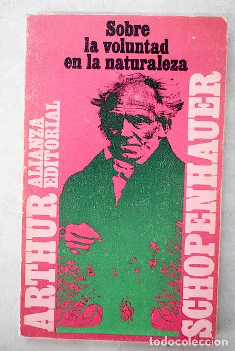 Libros: Sobre la voluntad en la naturaleza.- Schopenhauer, Arthur