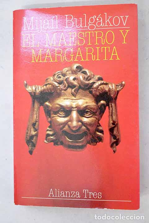 Libros: El maestro y Margarita.- Bulgakov, Mijail A.