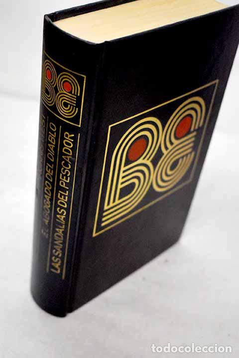 B&uuml;cher: El abogado del diablo ; Las sandalias del pescador.- West, Morris