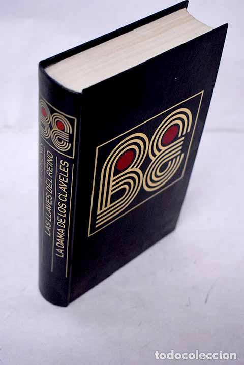 B&uuml;cher: Las llaves del reino ; La dama de los claveles.- Cronin, Archibald Joseph
