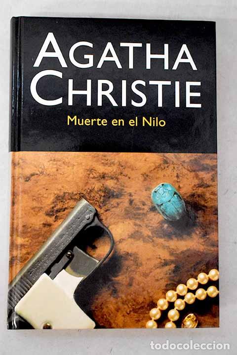 B&uuml;cher: Muerte en el Nilo: Christie, Agatha.- Christie, Agatha