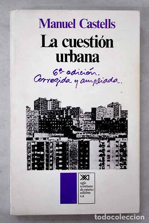 B&uuml;cher: La cuesti&oacute;n urbana: Castells, Manuel.- Castells, Manuel