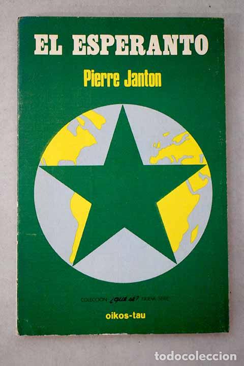 B&uuml;cher: El esperanto: Janton, Pierre.- Janton, Pierre