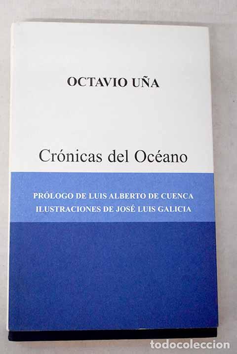 B&uuml;cher: Cr&oacute;nicas del oc&eacute;ano: U&ntilde;a Ju&aacute;rez, Octavio.- U&ntilde;a Ju&aacute;rez, Octavio