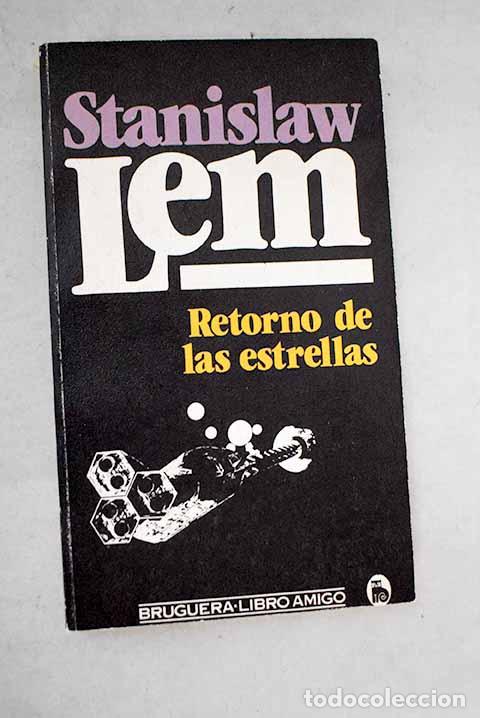 B&uuml;cher: Retorno de las estrellas.- Lem, Stanislaw