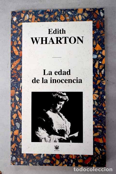 B&uuml;cher: La edad de la inocencia.- Wharton, Edith