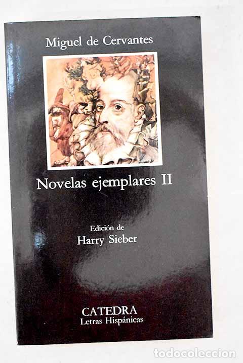 Livres: Novelas ejemplares, Tomo II.- Cervantes Saavedra, Miguel de