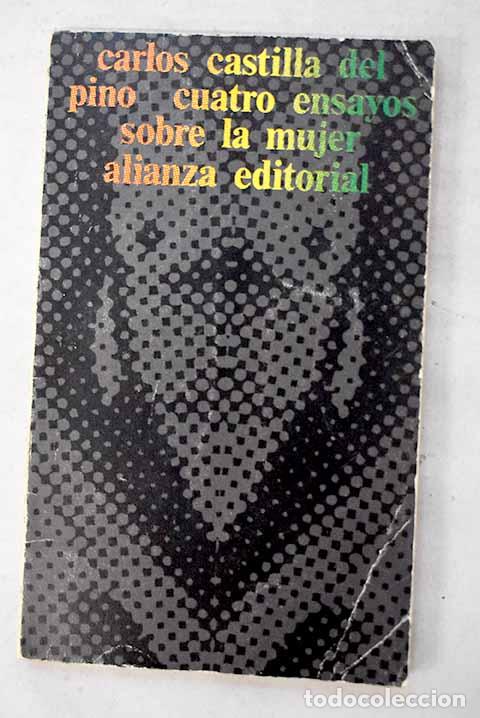 books: Cuatro ensayos sobre la mujer.- Castilla del Pino, Carlos