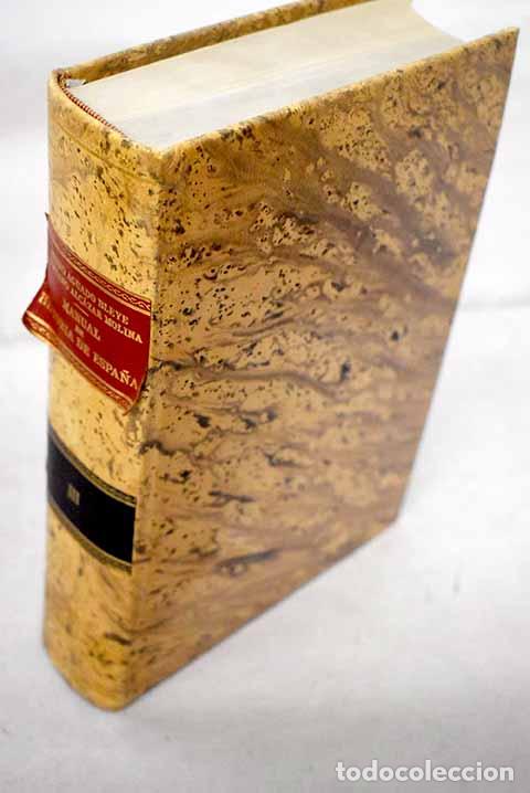 Livros em segunda m&atilde;o: Manual de historia de Espa&ntilde;a, Tomo III.- Aguado Bleye, Pedro