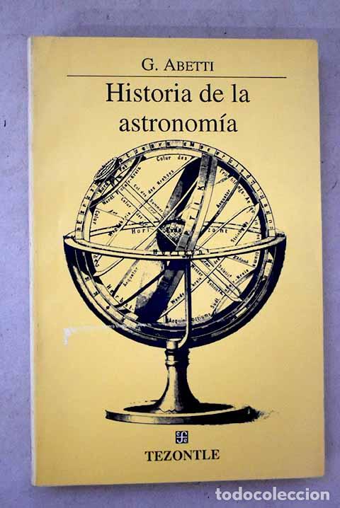 Livros em segunda m&atilde;o: Historia de la astronom&iacute;a.- Abetti, Giorgio
