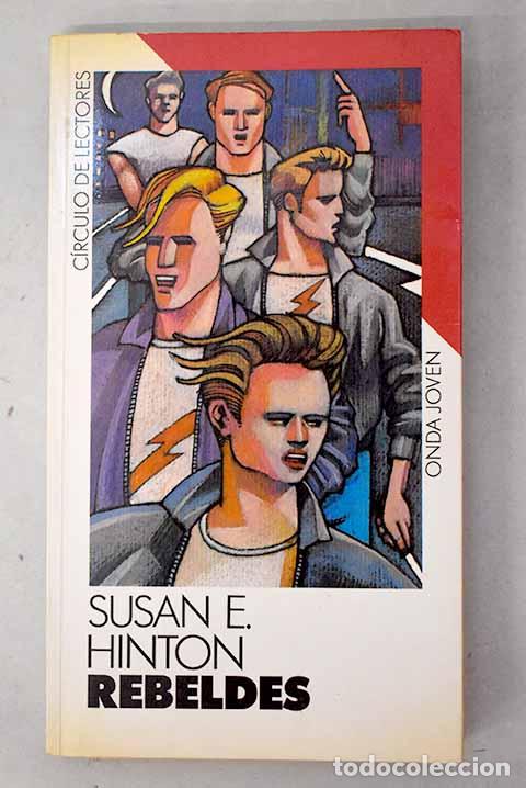 Livros em segunda m&atilde;o: Rebeldes: Hinton, S. E..- Hinton, S. E.