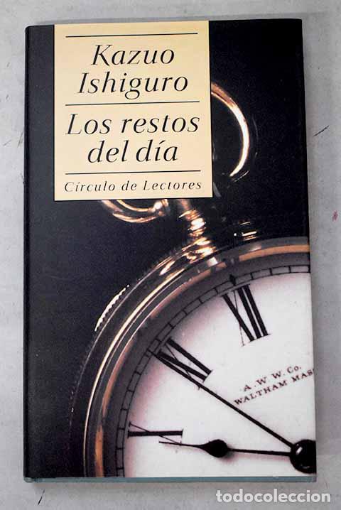 Livros em segunda m&atilde;o: Los restos del d&iacute;a: Ishiguro, Kazuo.- Ishiguro, Kazuo