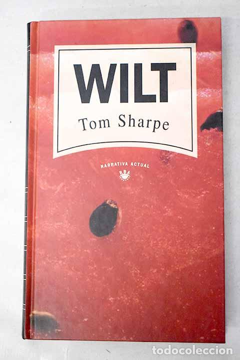 Livros em segunda m&atilde;o: Wilt: Sharpe, Tom: RBA..- Sharpe, Tom