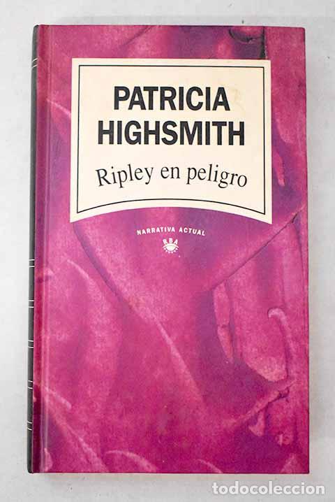Livros em segunda m&atilde;o: Ripley en peligro: Highsmith, Patricia.- Highsmith, Patricia