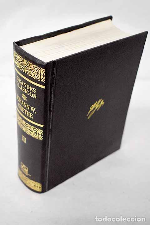 Libros: Obras completas, Tomo II.- Goethe, Johann Wolfgang von