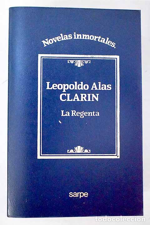 Libros: La Regenta: Alas, Leopoldo.- Alas, Leopoldo