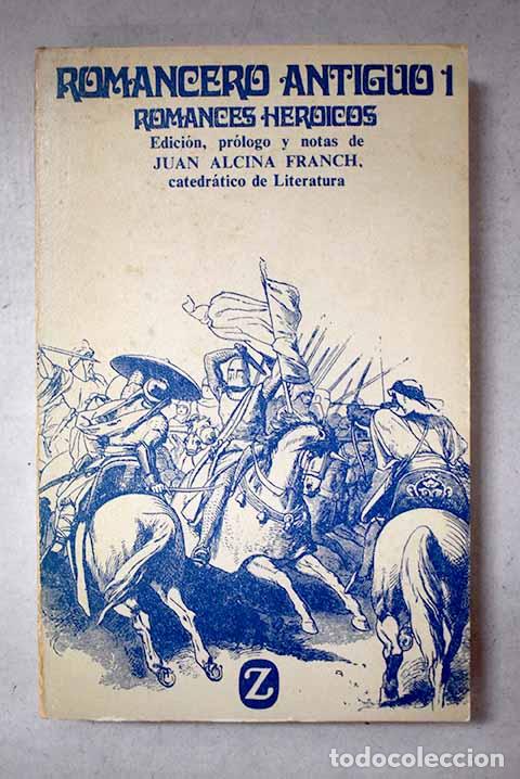Libros: Romancero antiguo, I. Romances heroicos