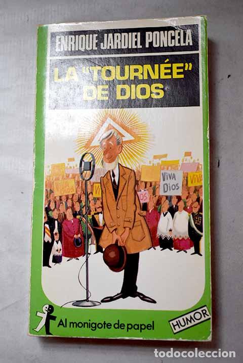 Libros: La tourn&eacute;e de Dios.- Jardiel Poncela, Enrique