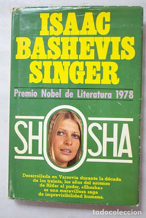 Libri di seconda mano: Shosha: Singer, Isaac Bashevis.- Singer, Isaac Bashevis