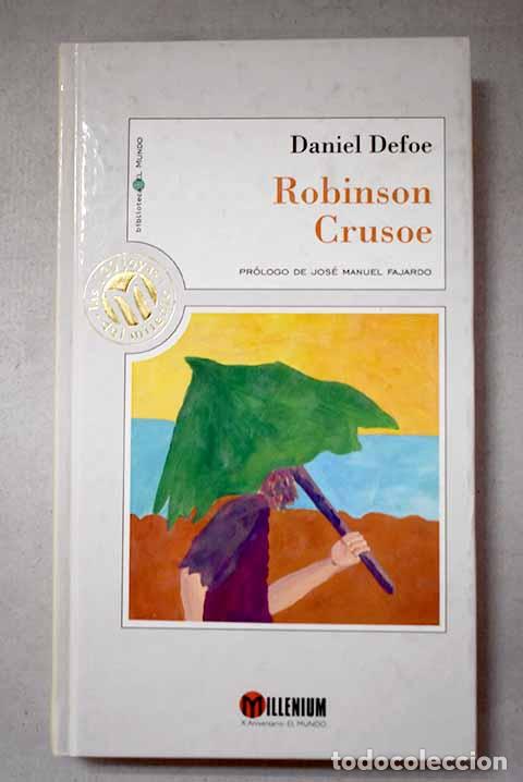 Libri di seconda mano: Robinson Crusoe: Defoe, Daniel.- Defoe, Daniel