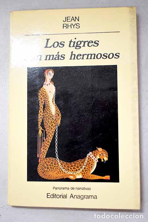 Libri di seconda mano: Los tigres son m&aacute;s hermosos.- Rhys, Jean