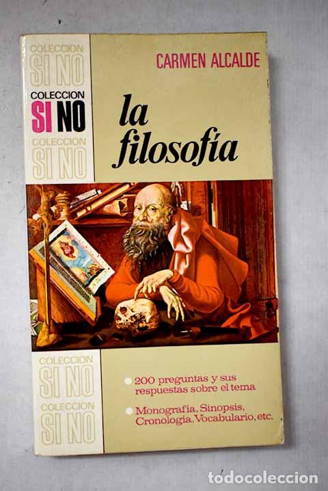 Libros: La filosof&iacute;a: Alcalde, Carmen.- Alcalde, Carmen