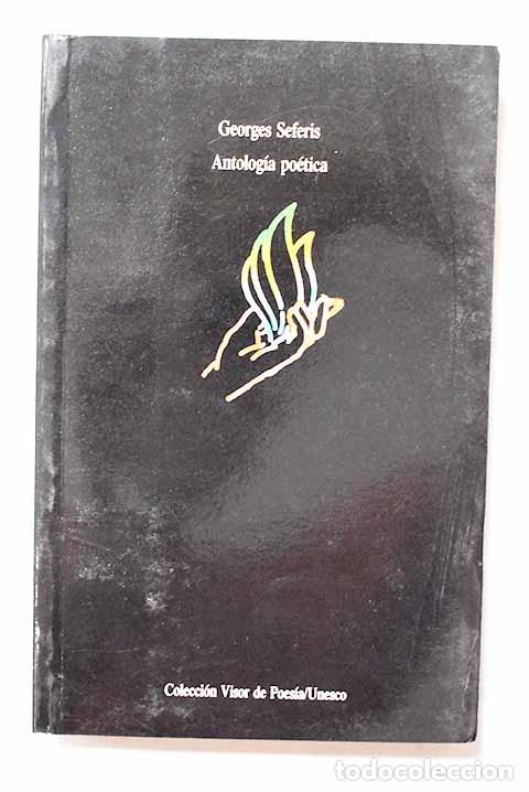 Libros: Antolog&iacute;a po&eacute;tica: Seferis, Giorgos.- Seferis, Giorgos