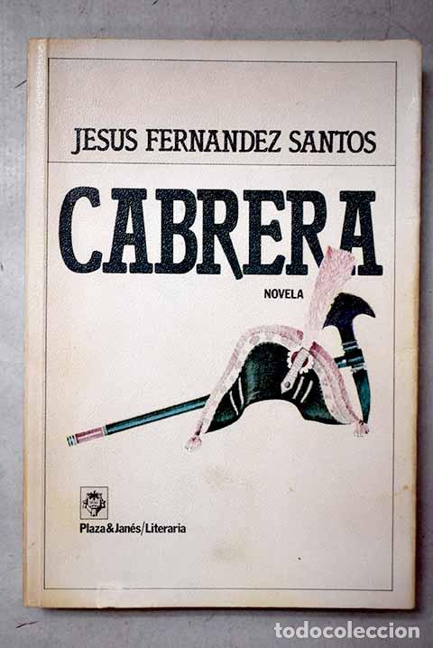 Libros: Cabrera: Fern&aacute;ndez Santos, Jes&uacute;s.- Fern&aacute;ndez Santos, Jes&uacute;s