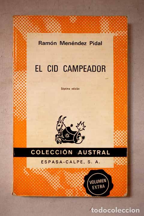 books: El Cid Campeador: Men&eacute;ndez Pidal, Ram&oacute;n.- Men&eacute;ndez Pidal, Ram&oacute;n