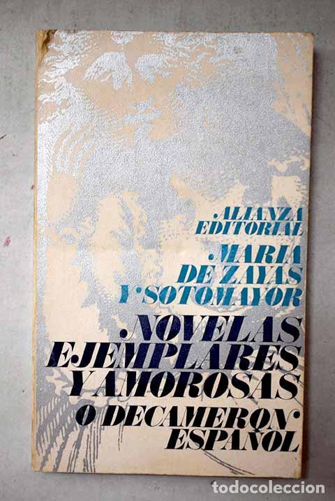 books: Novelas ejemplares y amorosas &oacute; Decamer&oacute;n espa&ntilde;ol.- Zayas y Sotomayor, Mar&iacute;a de