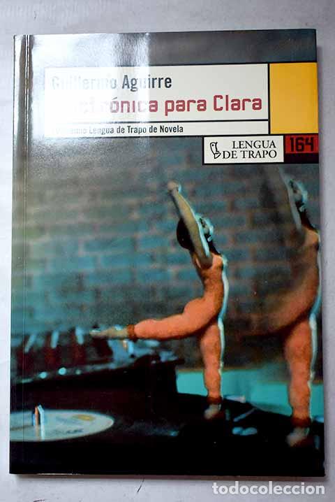books: Electr&oacute;nica para Clara.- Aguirre, Guillermo