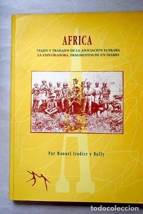 Livros em segunda m&atilde;o: &Aacute;frica: viajes y trabajos de la Asociaci&oacute;n Euskara La Exploradora ; Fragmentos de un diario