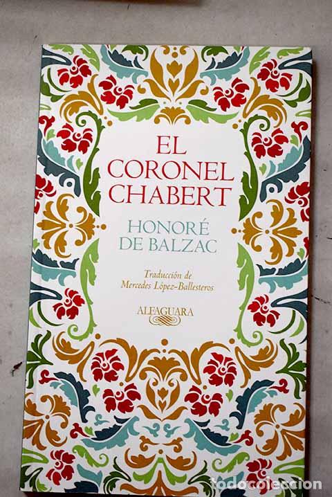 Livros em segunda m&atilde;o: El coronel Chabert: Balzac, Honor&eacute; de.- Balzac, Honor&eacute; de