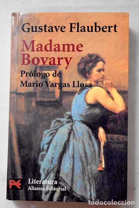 books: Madame Bovary: Flaubert, Gustave.- Flaubert, Gustave