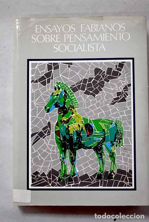 Livres: Ensayos fabianos sobre pensamiento socialista