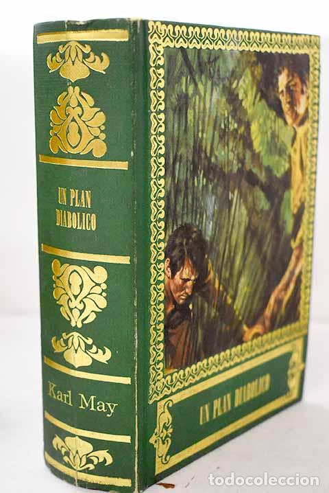Livres: Un plan diab&oacute;lico: May, Karl.- May, Karl