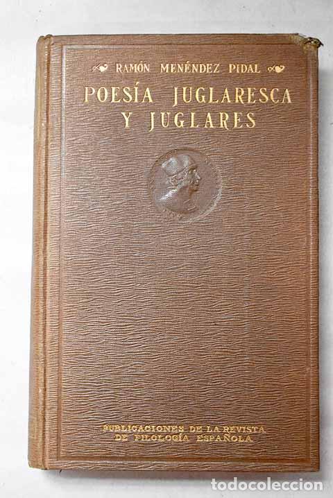 Livres: Poes&iacute;a juglaresca y juglares: aspectos de la historia literaria y cultural de Espa&ntilde;a
