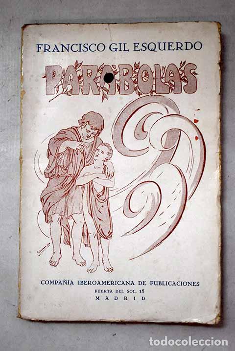 books: Par&aacute;bolas: Gil Esquerdo, Francisco.- Gil Esquerdo, Francisco