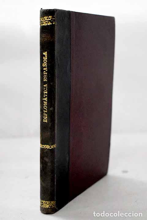 Libri di seconda mano: Nociones de diplom&aacute;tica espa&ntilde;ola.- Mu&ntilde;oz y Rivero, Jes&uacute;s