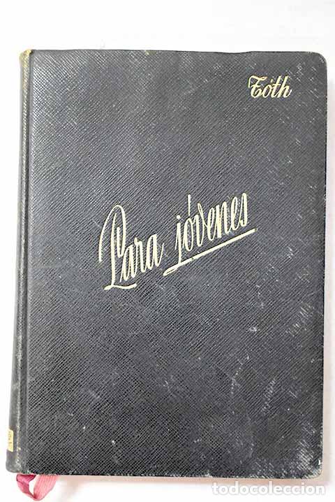 Libri di seconda mano: Para jovenes: T&oacute;th, Tiham&eacute;r.- T&oacute;th, Tiham&eacute;r