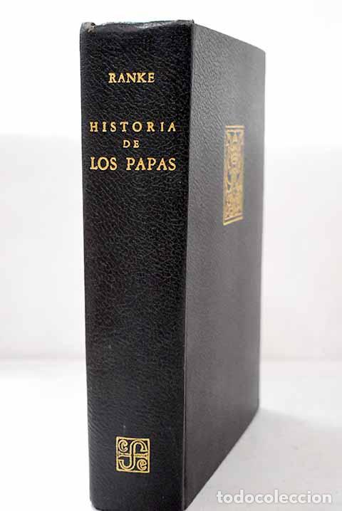 B&uuml;cher: Historia de los papas en la &eacute;poca moderna.- Ranke, Leopold von