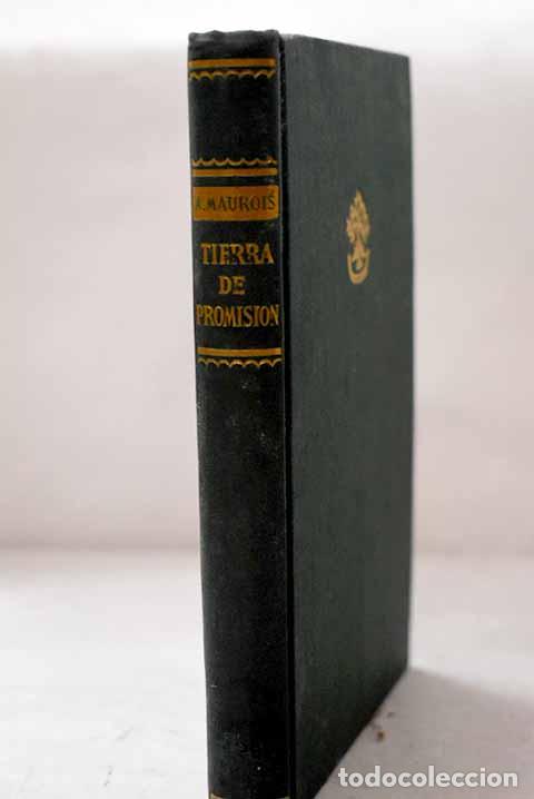 B&uuml;cher: Tierra de promisi&oacute;n: Maurois, Andr&eacute;.- Maurois, Andr&eacute;