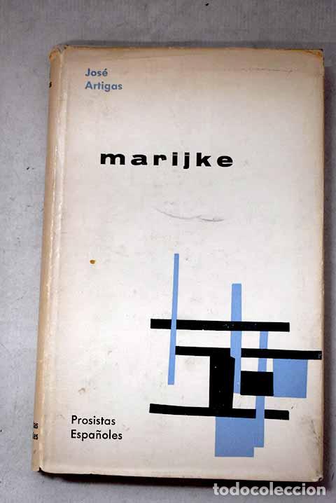 B&uuml;cher: Marijke: Artigas Ram&iacute;rez, Jos&eacute;.- Artigas Ram&iacute;rez, Jos&eacute;